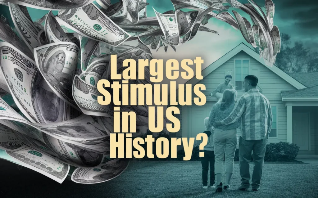 Largest Stimulus In US History