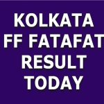 Kolkata FF Fatafat result today