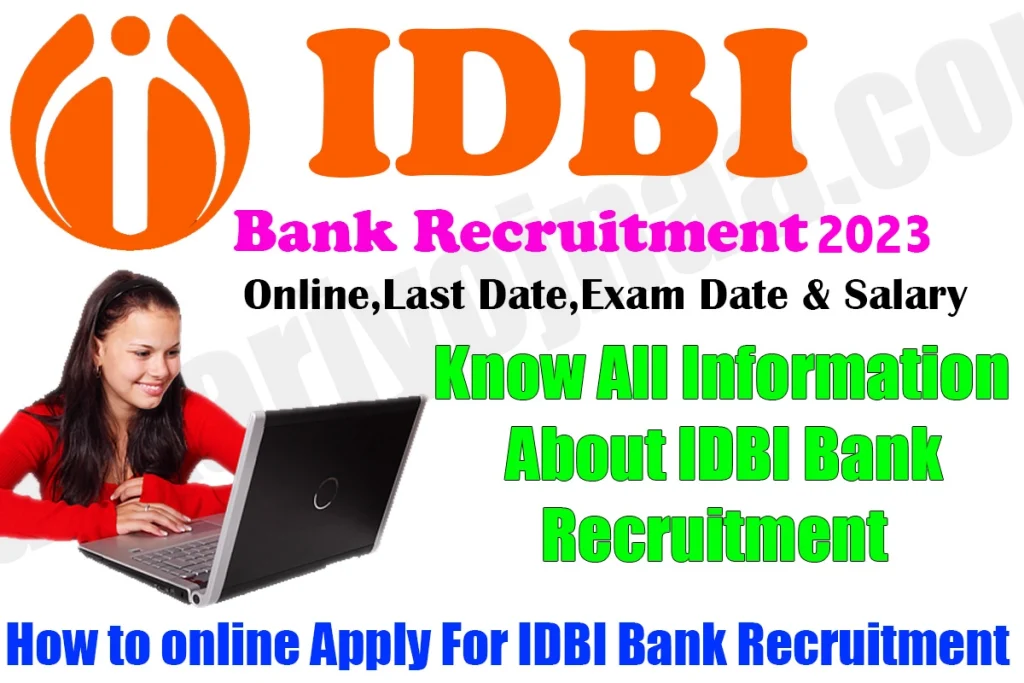 IDBI Bank Requirements 2023 idbi recruitment exam date