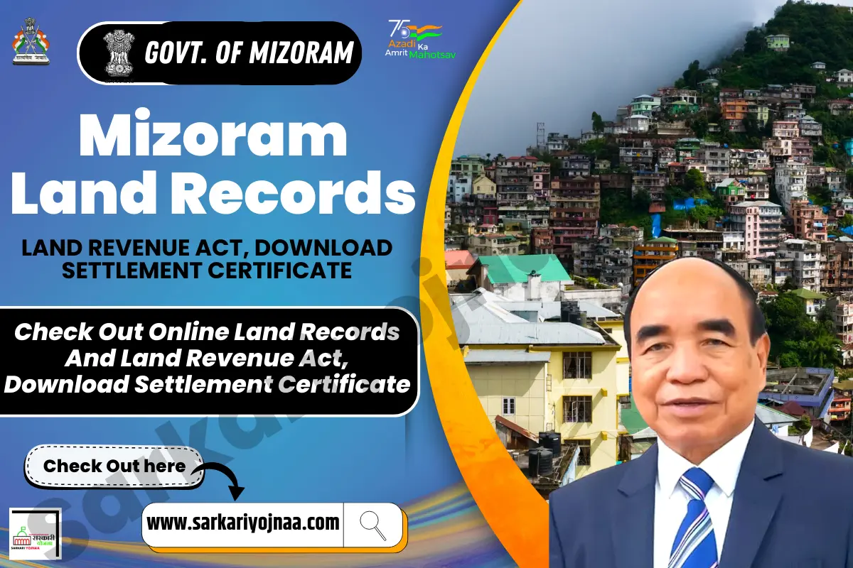 Mizoram Land Revenue Act and Settlement Certificate Everything You