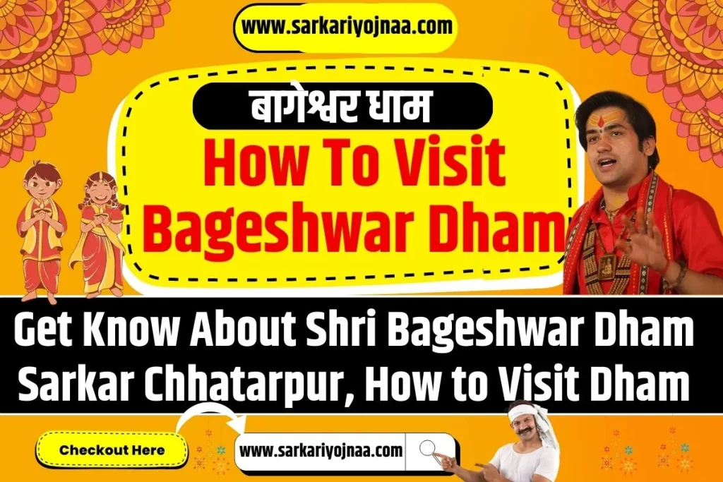 How To Visit Bageshwar Dham