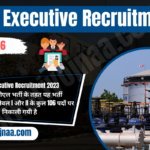 IOCL Executive Recruitment 2023 : आईओसीएल एजुकेटिव भर्ती