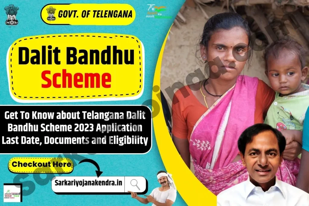 Telangana Dalit Bandhu Scheme 2023