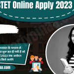 CTET Online Apply 2023 (सीटेट) CTET Notification Eligibility Exam