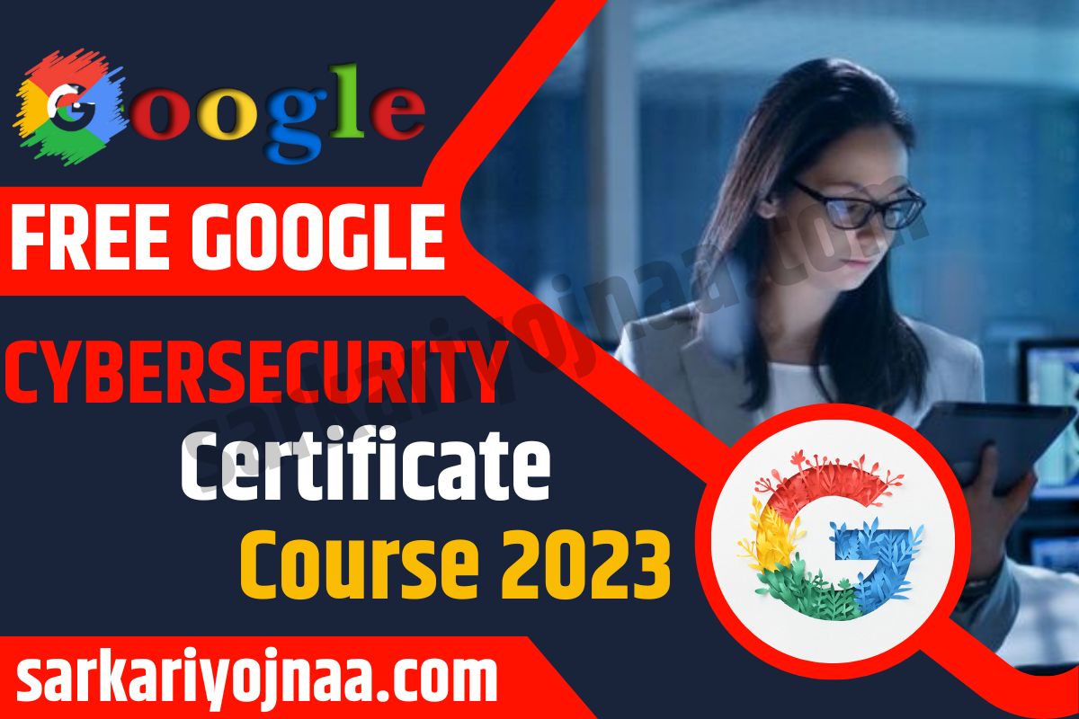 Google Cybersecurity Certificate Course,Google साइबर सुरक्षा प्रमाणपत्र 