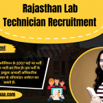 Rajasthan Lab Technician Recruitment राजस्थान लैब टेक्नीशियन भर्ती