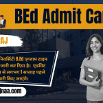 UNIRAJ BEd Admit Card 2023 बीएड एडमिट कार्ड 2023