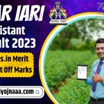 ICAR IARI Assistant Result