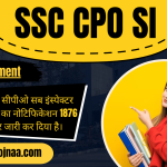 SSC CPO SI Recruitment 2023 एसएससी सीपीओ सब इंस्पेक्टर भर्ती