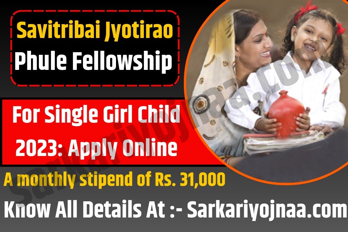 Savitribai Jyotirao Phule Fellowship