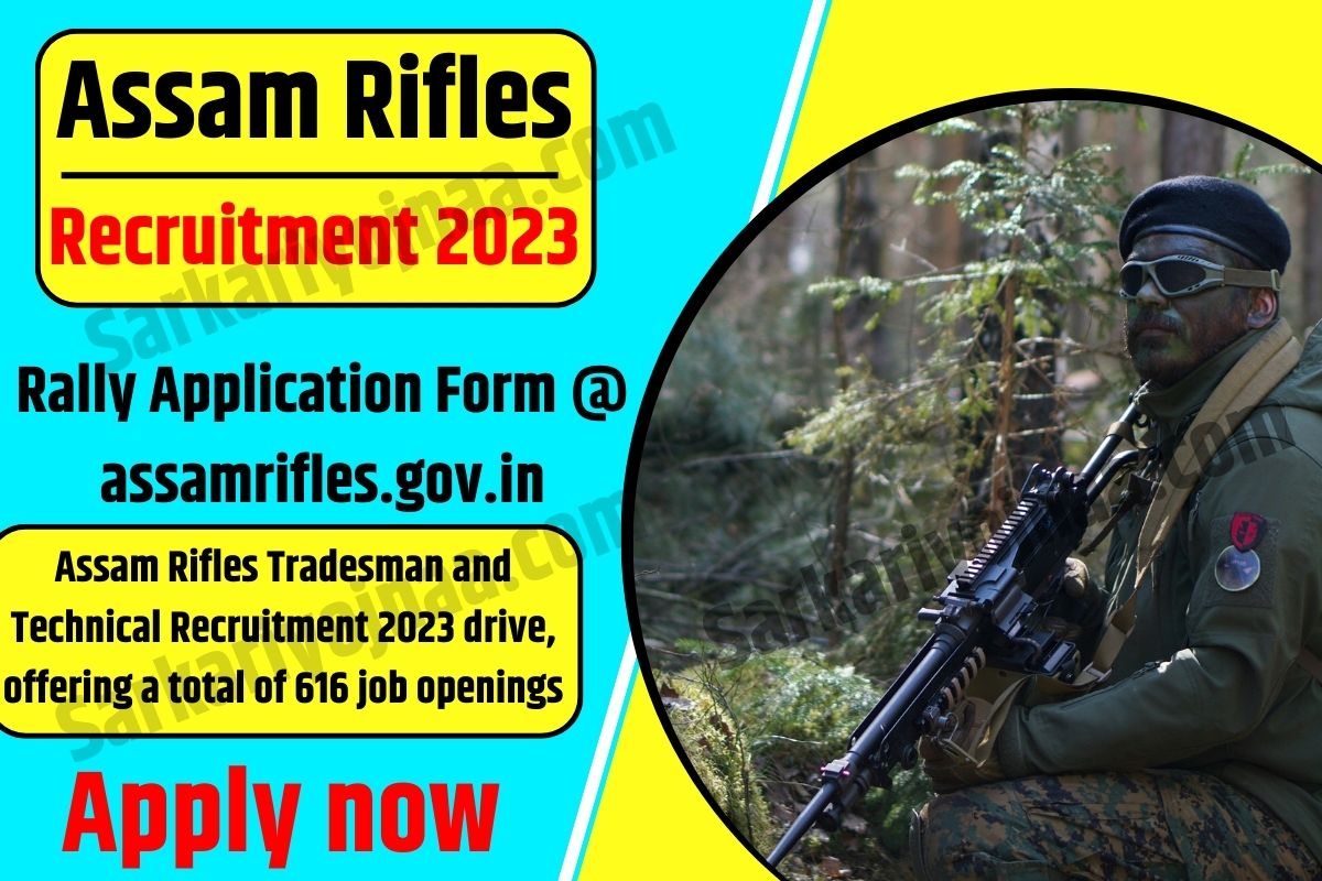 Assam Rifles Recruitment 2023