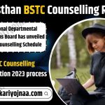 Rajasthan BSTC Counselling Result