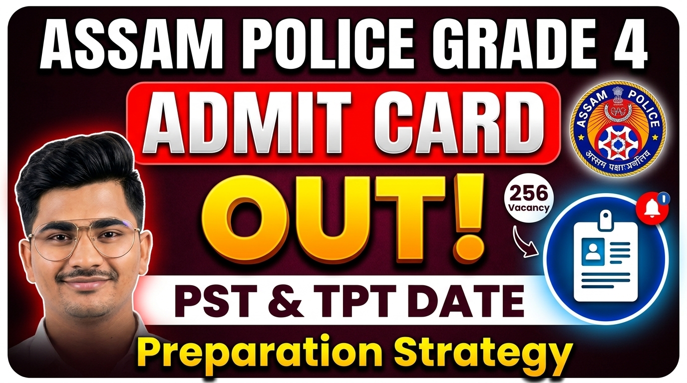 Assam Police Grade 4 Admit Card 2026 Download PST/TPT Date @ slprbassam.in (सबसे बेस्ट 🔥)