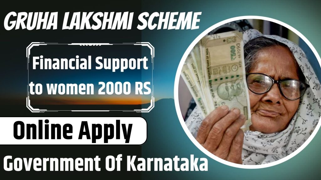 Karnataka Gruha Laxmi Scheme