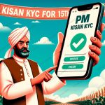 PM Kisan KYC For 15th Installment