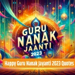 Happy Guru Nanak Jayanti 2023 Quotes