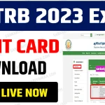 TN TRB Admit Card 2023 Download