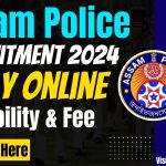 Assam Police Recruitment 2024