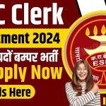 ESIC Clerk Recruitment 2024