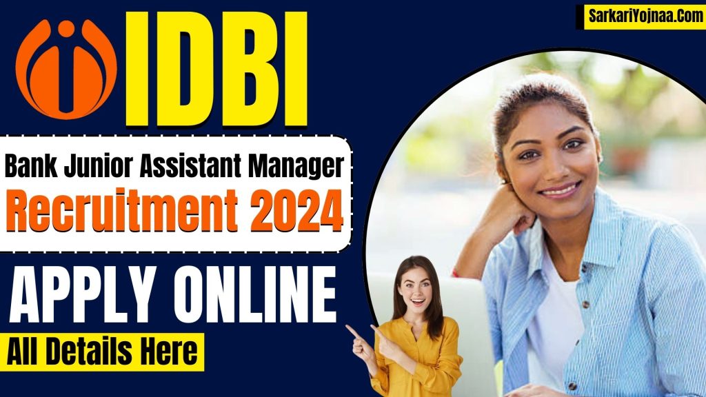 IDBI Bank Junior Assistant Manager Recruitment 2024