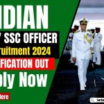Indian Navy SSC Officer Recruitment 2024