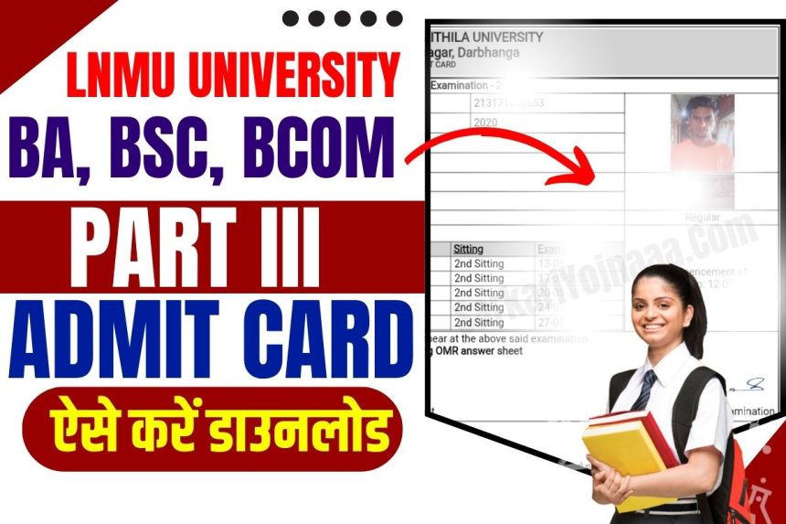 LNMU Part 3 Admit Card