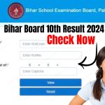 Bihar Board 10th Result 2024