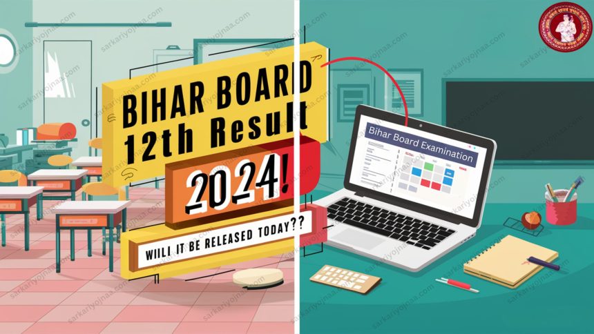 Bihar Board 12th Result 2024