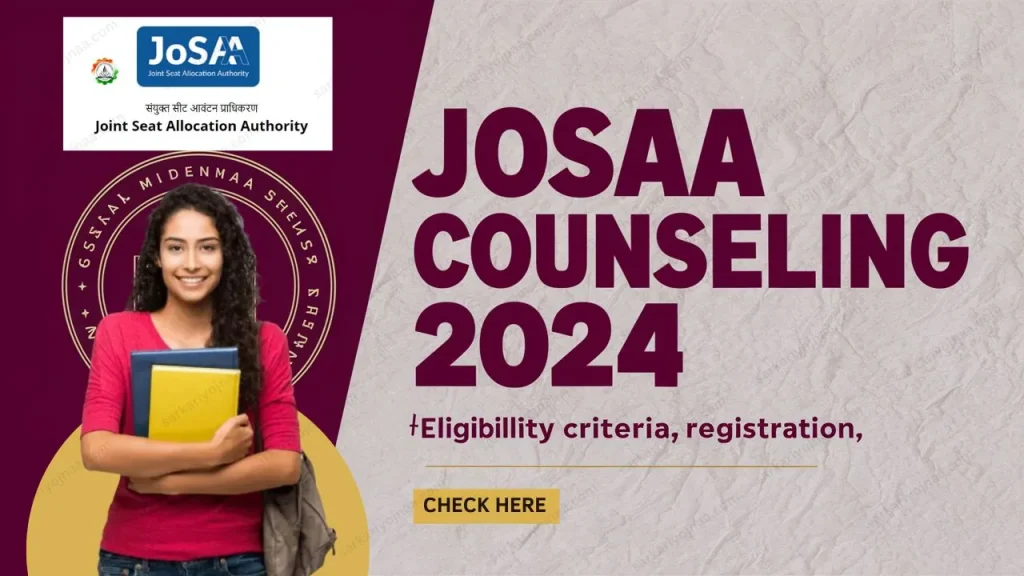 JoSAA Counseling 2024