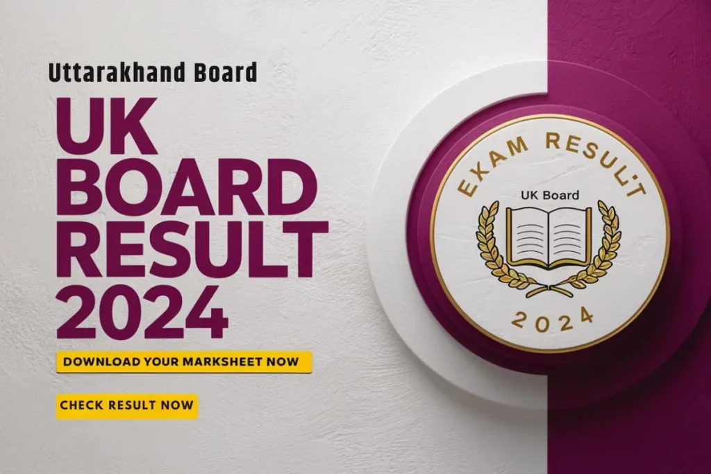 UK Board Result 2024 CHeck 