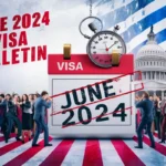 June 2024 Visa Bulletin