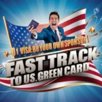 O-1 Visa Self-Sponsorship Get US Green Card Now