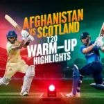 Afghanistan vs Scotland T20 Warm-up Match Highlights