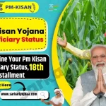 PM Kisan Yojana 18th Installment Check
