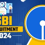 SBI Bank Recruitment 2024 Online Apply