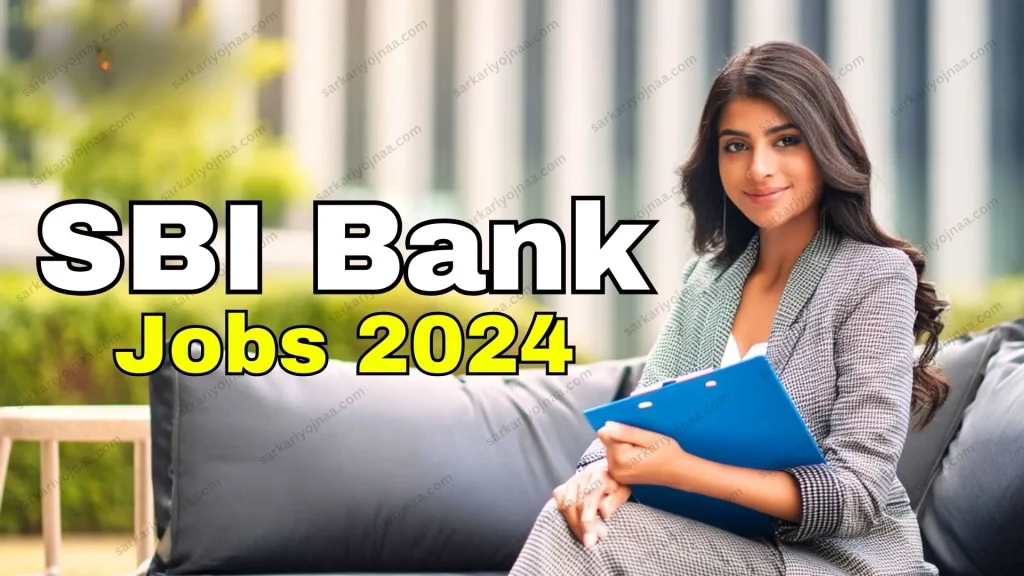 SBI Bank Recruitment Online Apply 2024