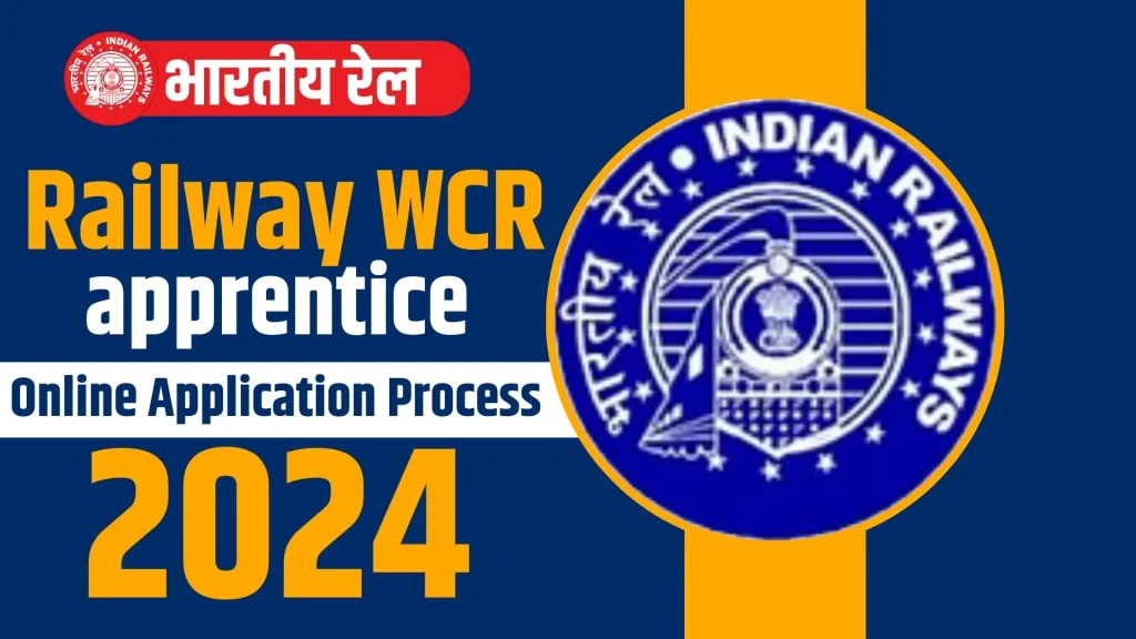 Railway WCR apprentice 2024 Online Apply Process