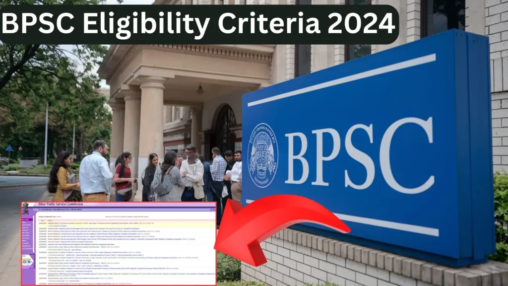 BPSC Eligibility Criteria 2024