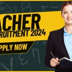 Teacher Recruitment 2024 Online Apply