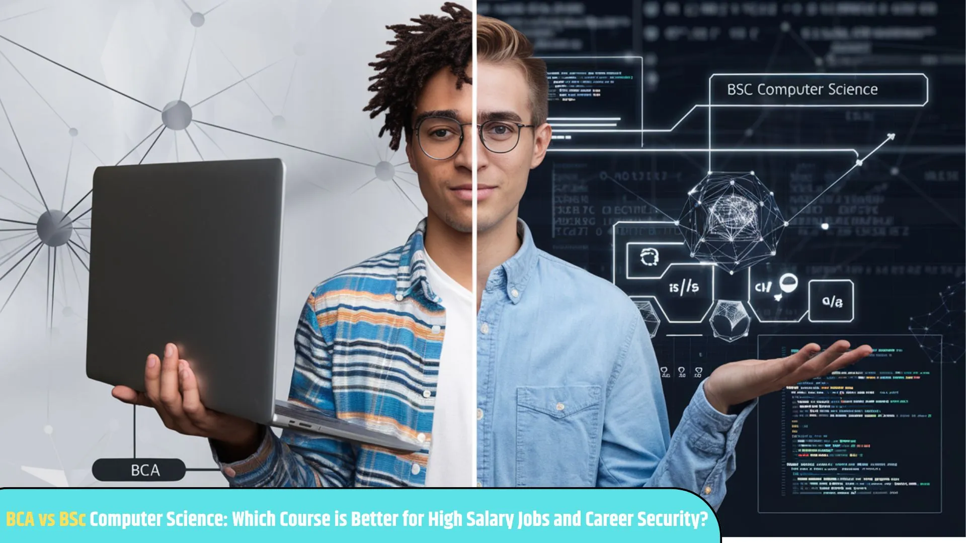 BCA vs BSc Computer Science
