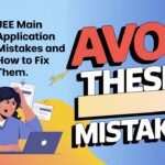 JEE Main Applications Mistakes