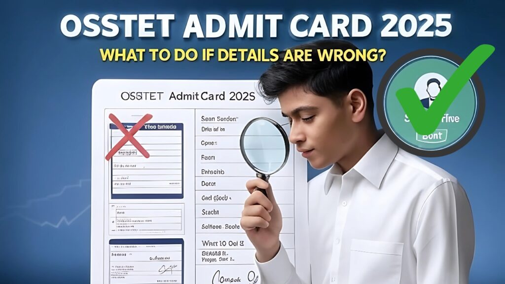 OSSTET Admit Card 2025