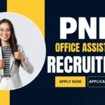 PNB Office Assistant Recruitment 2025
