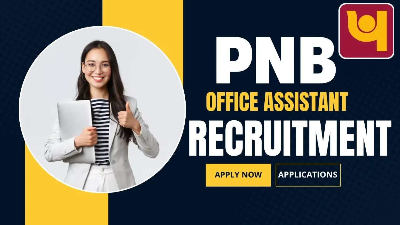 PNB Office Assistant Recruitment 2025