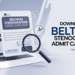 Beltron Stenographer Admit Card 2025