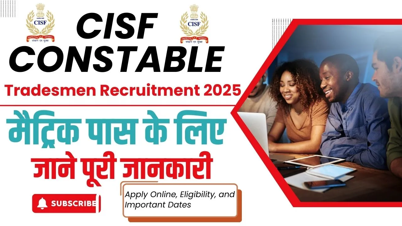 CISF Constable Tradesmen Recruitment 2025