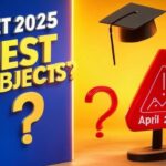 How to Choose the Right Subjects for CUET 2025