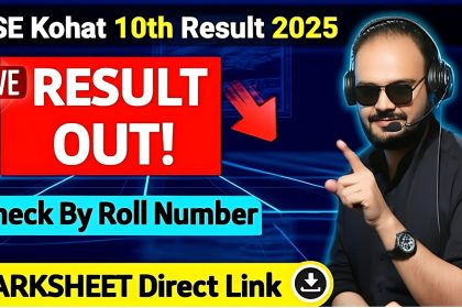 BISE Kohat 10th Result 2025