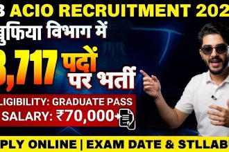 IB ACIO Recruitment 3717 Vacancies Apply 2025