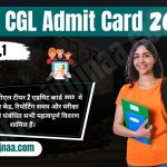 SSC CGL Admit Card 2025